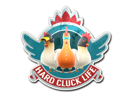 Sticker | Hard Cluck Life (Holo)